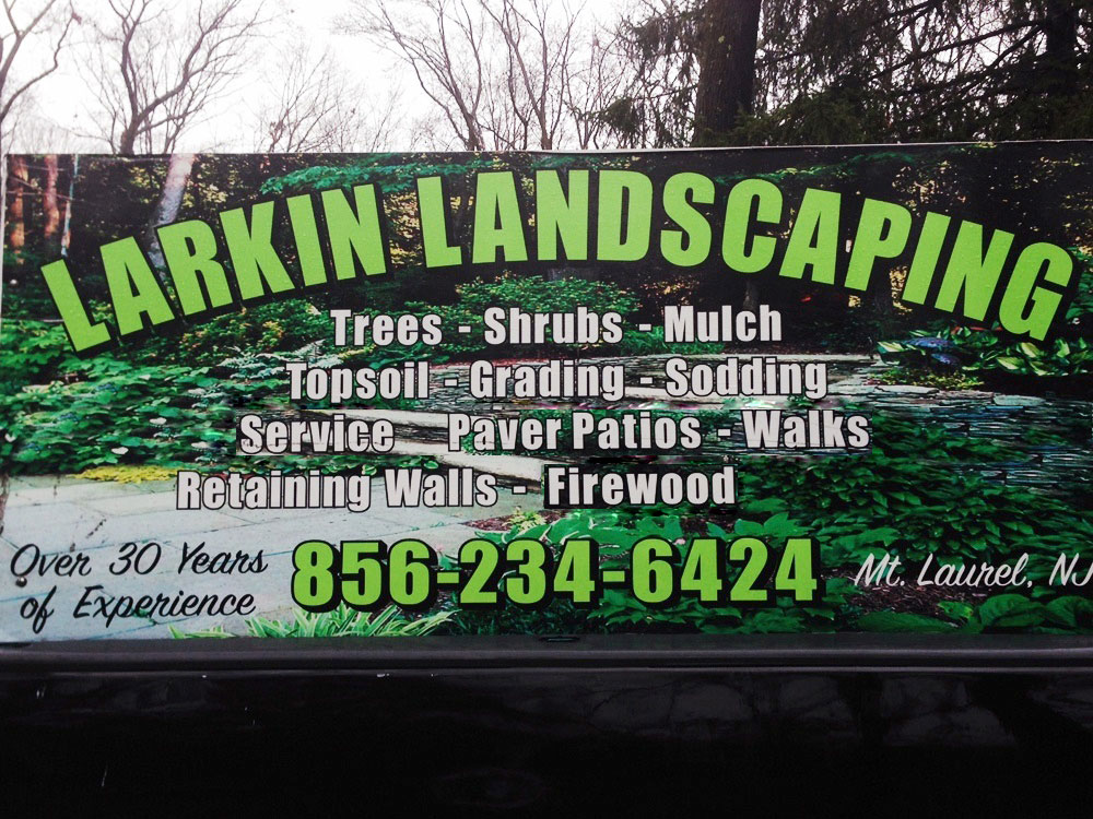 Larkin Landscaping sign